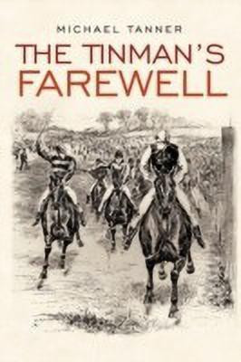 The Tinman's Farewell(English, Paperback, Tanner Michael)