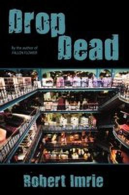 Drop Dead(English, Paperback, Imrie Robert)