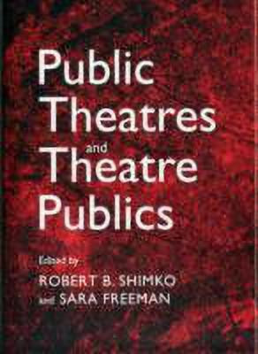 Public Theatres and Theatre Publics(English, Hardcover, unknown)