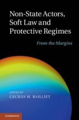 Non-State Actors, Soft Law and Protective Regimes(English, Hardcover, unknown)