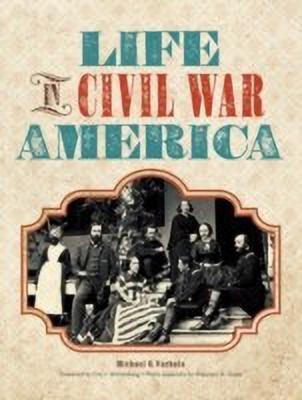 Life in Civil War America(English, Paperback, Varhola Michael J.)