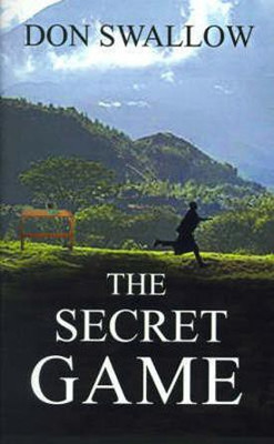 The Secret Game(English, Hardcover, Swallow Donald)