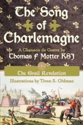 The Song of Charlemagne(English, Paperback, Motter KSJ Thomas F)