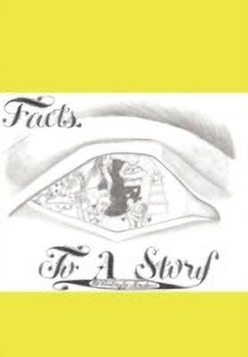 Facts to a Story(English, Hardcover, Jordan Kimberly)