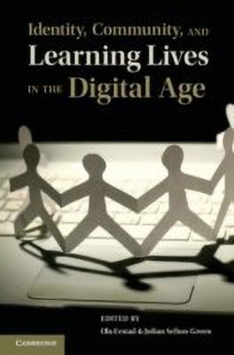 Identity, Community, and Learning Lives in the Digital Age(English, Hardcover, unknown)