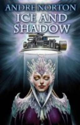 Ice and Shadow(English, Paperback, unknown)