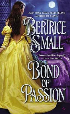 Bond of Passion(English, Electronic book text, Small Bertrice)
