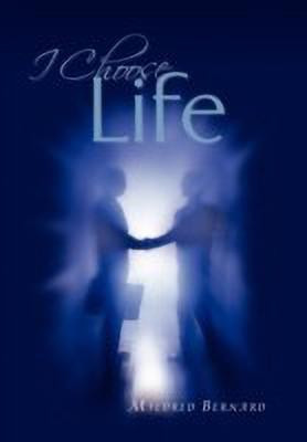 I Choose Life(English, Hardcover, Bernard Mildred)