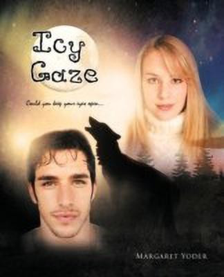Icy Gaze(English, Paperback, Yoder Margaret)
