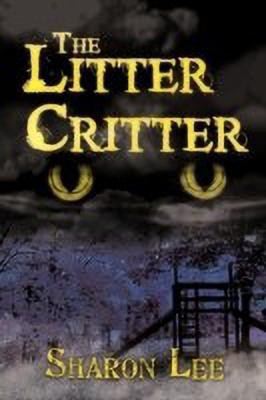 The Litter Critter(English, Paperback, Lee Sharon)