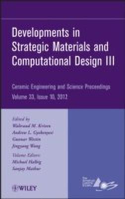 Developments in Strategic Materials and Computational Design III, Volume 33, Issue 10(English, Hardcover, unknown)