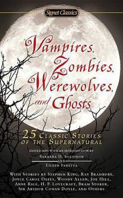 Vampires, Zombies, Werewolves and Ghosts(English, Electronic book text, unknown)