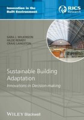 Sustainable Building Adaptation(English, Hardcover, Wilkinson Sara J.)