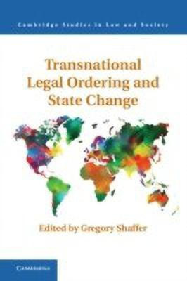 Transnational Legal Ordering and State Change(English, Hardcover, unknown)