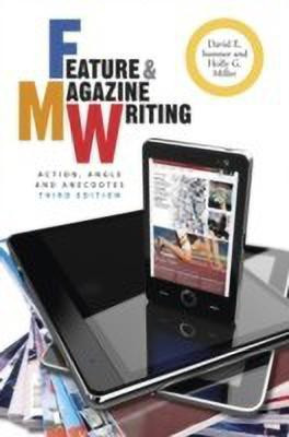 Feature and Magazine Writing(English, Paperback, Sumner David E.)