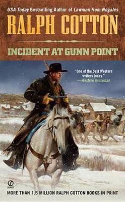 Incident at Gunn Point(English, Electronic book text, Cotton Ralph)