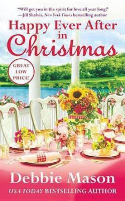 Happy Ever After in Christmas(English, Paperback, Mason Debbie)