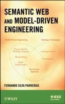 Semantic Web and Model-Driven Engineering(English, Paperback, Parreiras Fernando S.)