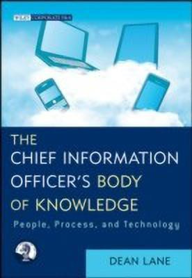 The Chief Information Officer's Body of Knowledge(English, Hardcover, Lane Dean)
