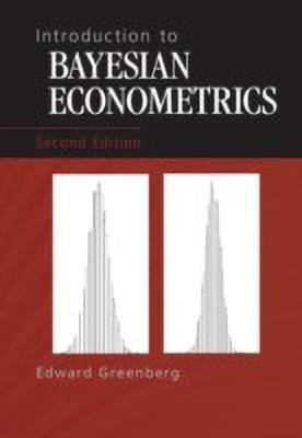 Introduction to Bayesian Econometrics(English, Hardcover, Greenberg Edward)