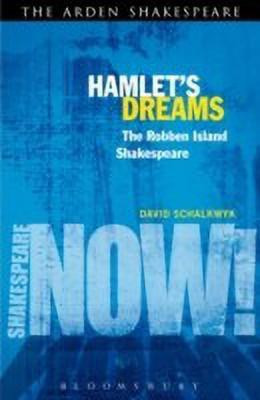 Hamlet's Dreams(English, Hardcover, Schalkwyk David Dr)