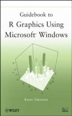 Guidebook to R Graphics Using Microsoft Windows(English, Paperback, Takezawa Kunio)