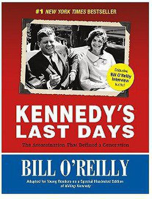 Kennedy's Last Days(English, Paperback, O'Reilly Bill)
