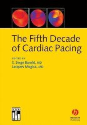 The Fifth Decade of Cardiac Pacing(English, Hardcover, unknown)