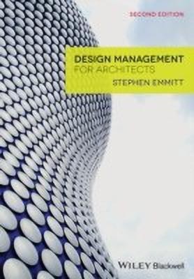 Design Management for Architects(English, Paperback, Emmitt Stephen)