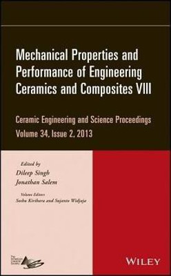 Mechanical Properties and Performance of Engineering Ceramics and Composites VIII, Volume 34, Issue 2(English, Hardcover, unknown)