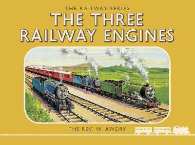 Thomas the Tank Engine: The Railway Series: The Three Railway Engines(English, Hardcover, Awdry Rev. W.)