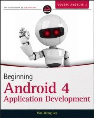 Beginning Android 4 Application Development(English, Paperback, Lee Wei-Meng)