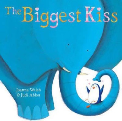 The Biggest Kiss(English, Hardcover, Walsh Joanna)