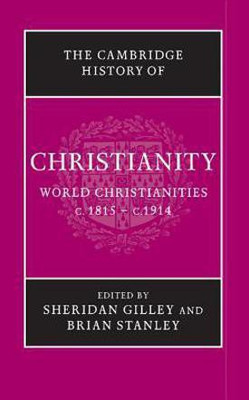 The Cambridge History of Christianity(English, Paperback, unknown)