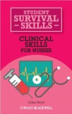 Clinical Skills for Nurses(English, Paperback, Boyd C)