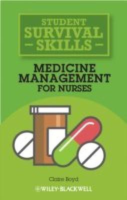 Medicine Management Skills for Nurses(English, Paperback, Boyd Claire)