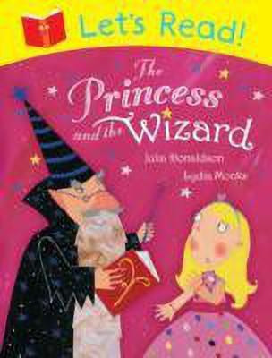 Let's Read! The Princess and the Wizard(English, Paperback, Donaldson Julia)