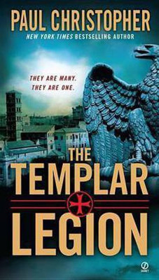 The Templar Legion(English, Electronic book text, Christopher Paul)