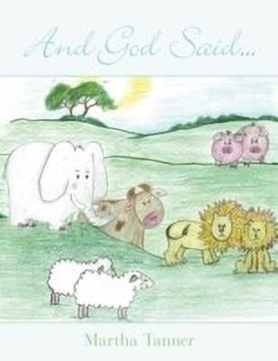 And God Said...(English, Paperback, Tanner Martha)