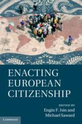 Enacting European Citizenship(English, Hardcover, unknown)