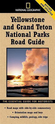 National Geographic Yellowstone and Grand Teton National Parks Road Guide(English, Paperback, Schmidt Jeremy)