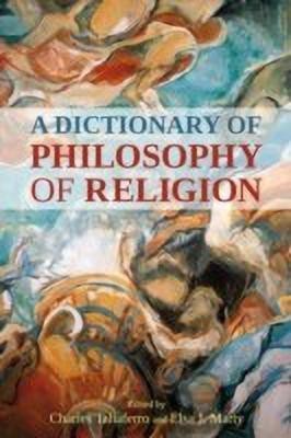 A Dictionary of Philosophy of Religion(English, Paperback, Taliaferro Charles Professor)