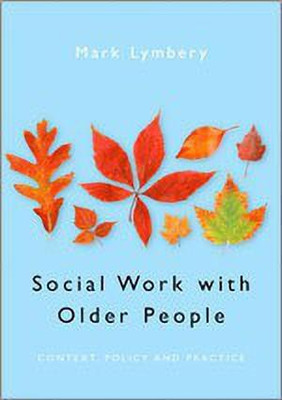 Social Work with Older People(English, Paperback, Lymbery Mark E F)