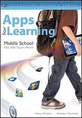 Apps for Learning, Middle School(English, Paperback, Dickens Harry J. (Jerome))