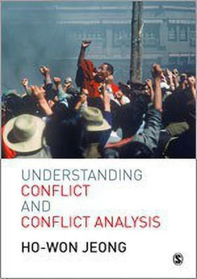 Understanding Conflict and Conflict Analysis(English, Hardcover, Jeong Ho-Won)