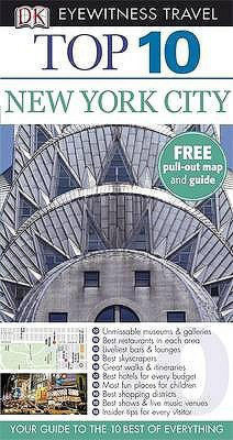 DK Eyewitness Top 10 Travel Guide: New York City(English, Paperback, DK)