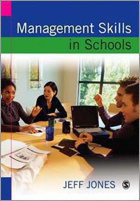 Management Skills in Schools(English, Hardcover, Jones Jeff)