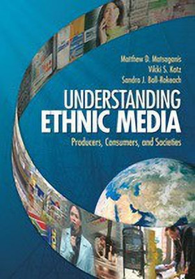 Understanding Ethnic Media(English, Hardcover, Matsaganis Matthew D.)