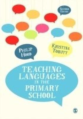 Teaching Languages in the Primary School(English, Paperback, Hood Philip)