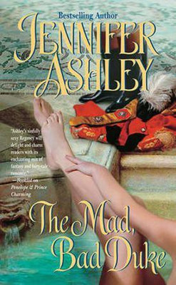 The Mad, Bad Duke(English, Electronic book text, Ashley Jennifer)
